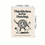 CUADRO THIS KITCHEN IS FOR DANCING | Mechanic